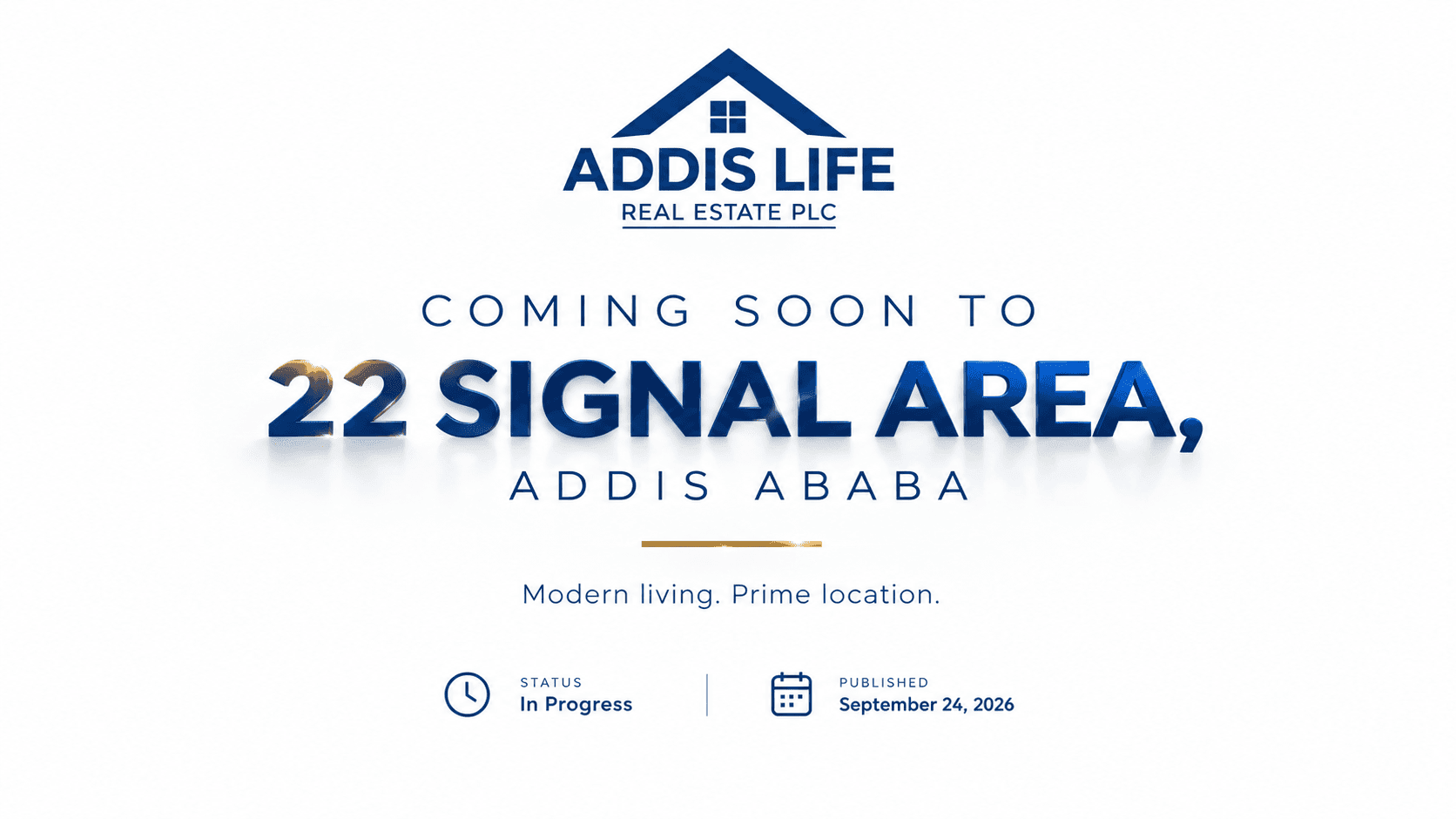 Coming Soon to 22 Signal Area, Addis Ababa